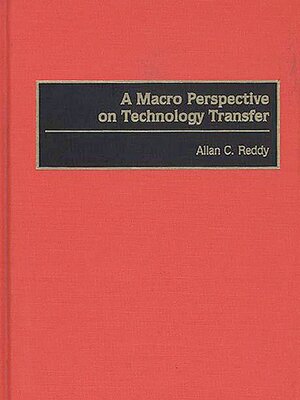 cover image of A Macro Perspective on Technology Transfer